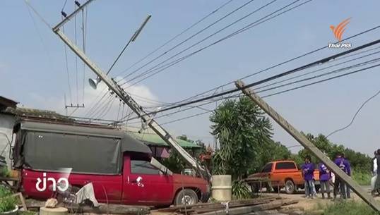 ผลกระทบหลังพายุพัดถล่ม จ.สุโขทัย